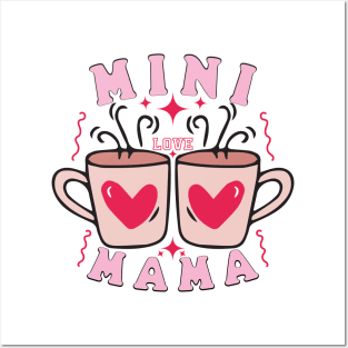 Mini Loved Mama Posters and Art